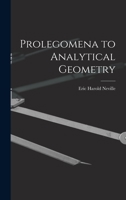 Prolegomena to Analytical Geometry 1015928528 Book Cover