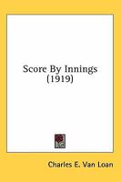 Score by Innings 0548636893 Book Cover