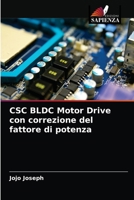 CSC BLDC Motor Drive con correzione del fattore di potenza 6203518409 Book Cover