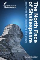 The North Face of Shakespeare 0521756367 Book Cover