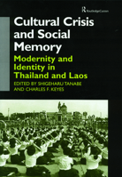 Cultural Crisis and Social Memory: Modernity and Identity in Thailand and Laos 0700711759 Book Cover