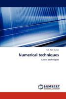Numerical techniques: Latest techniques 3848492644 Book Cover