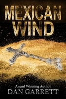 Mexican Wind 1676423907 Book Cover