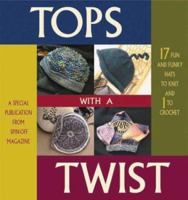 Tops with a Twist: A Special Publication from Spin-Off magazine 1883010756 Book Cover