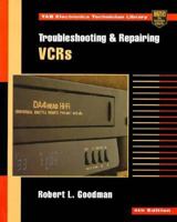 Maintaining & Repairing VCRs (TAB Electronics Technician Library) 0830691030 Book Cover