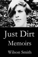 Just Dirt 143031138X Book Cover