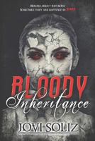 Bloody Inheritance 1721774998 Book Cover