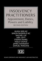 Insolvency Practitioners: Appointment, Duties, Powers and Liability 1788973976 Book Cover