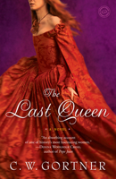 The Last Queen 0345501853 Book Cover