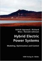 Hybrid Electric Power Systems- Modeling, Optimization and Control 3639439554 Book Cover