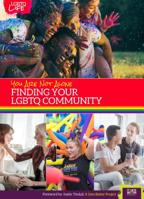 You Are Not Alone: Finding Your Lgbtq Community 142224282X Book Cover