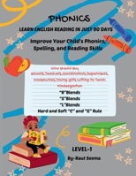 Phonics: LEARN ENGLISH READING IN JUST 90 DAYS: The course includes a series of 4 books, to achive reading proficiency in 90 days, you should be used ... through each step of their reading journey. B0DT6NC4QX Book Cover