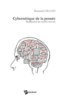 Cybernétique de la pensée (French Edition) 2748308506 Book Cover