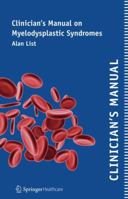 Clinician S Manual on Myelodysplastic Syndromes 1858734274 Book Cover