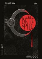 La bête à pile 2897743549 Book Cover