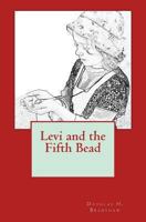 Levi and the Fifth Bead 1481893890 Book Cover