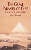 The Great Pyramid of Giza: History and Speculation 0486425215 Book Cover