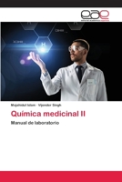 Química medicinal II: Manual de laboratorio (Spanish Edition) 620039685X Book Cover
