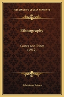 Ethnography: Castes And Tribes 1166593452 Book Cover