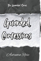 Guarded Confessions (The Guarded Series) B0GGT246BK Book Cover