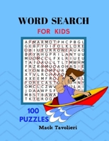 Word Search For Kids 100 Puzzles Game Book: Large Print Word Finds Easy For Kids Book 1547074329 Book Cover