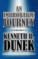 An Improbable Journey 1448961793 Book Cover