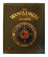 The Wandmaker's Guidebook 0439862655 Book Cover