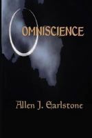 Omniscience: The Keys to the Kingdom of Universal Knowledge 1505918839 Book Cover