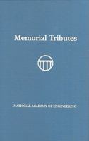 Memorial Tributes: National Academy of Engineering, Volume 13 0309142253 Book Cover