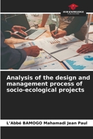 Analysis of the design and management process of socio-ecological projects 6209525717 Book Cover