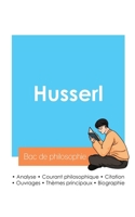 Réussir son Bac de philosophie 2024: Analyse du philosophe Husserl (French Edition) 2385096935 Book Cover