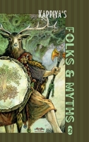Kappiya's Folks & Myths 2 B0F1MWCVHG Book Cover