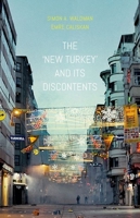 The 'New Turkey' and its Discontents 0190668377 Book Cover