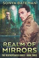 Realm of Mirrors 1532946864 Book Cover