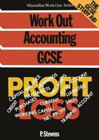 Work Out Accounting GCSE (Macmillan Work Out Series) 0333440129 Book Cover