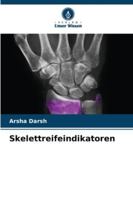 Skelettreifeindikatoren 6208650682 Book Cover