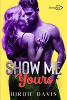 Show Me Yours null Book Cover