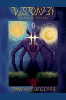 Visionary: Burning Dream B0DT7LFY6P Book Cover