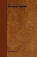 Abraham Lincoln 135822093X Book Cover