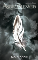 Angel Blessed (Angel Caste) 0648979784 Book Cover