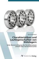 Charakteristiken Und Laufeigenschaften Von Walzlagern 3639722876 Book Cover
