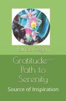 Path to Serenity: Gratitude 1076211348 Book Cover