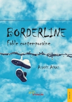 Borderline – Fable contemporaine (French Edition) 2355230021 Book Cover