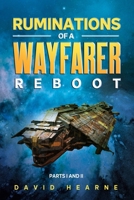 Ruminations of a Wayfarer - Reboot 1499135343 Book Cover