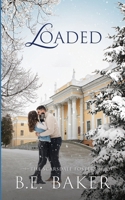 Loaded (The Scarsdale Fosters) 1949655830 Book Cover