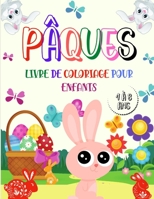 Pâques livre de coloriage pour enfants de 4 à 8 ans: 60 magnifiques et amusants coloriages pour les petits et les tout-petits pour éveiller la créativité et l'imagination. B0915BLBG9 Book Cover