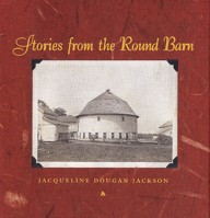 Stories from the Round Barn 0810150727 Book Cover