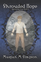 Shrouded Hope B0BKS5T17F Book Cover