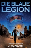 Die Blaue Legion B0BFHDTRKY Book Cover