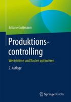 Produktionscontrolling: Wertströme und Kosten optimieren 3658225378 Book Cover